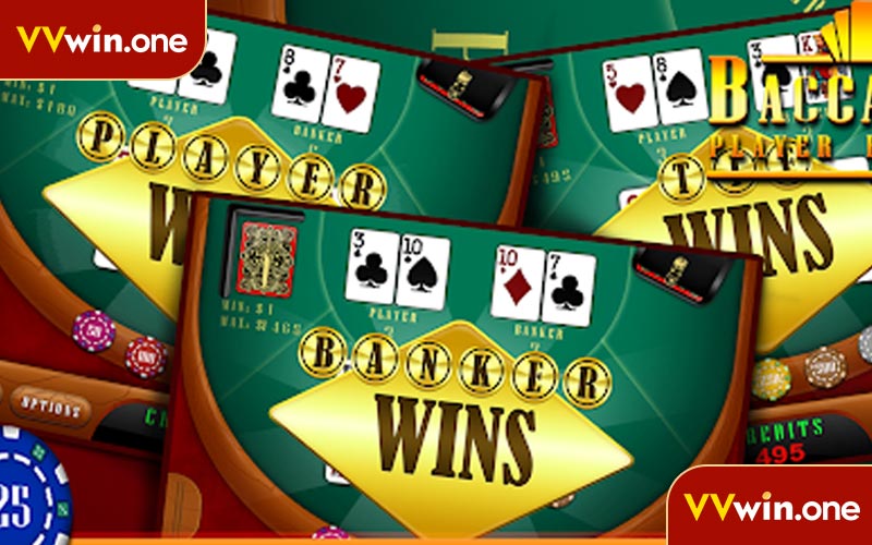 Chi tiết cách cá cược Baccarat VVwin